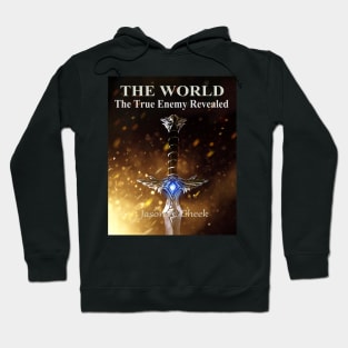 The True Enemy Revealed Hoodie